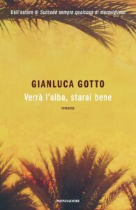 Scopri di più sull'articolo Verrà l’alba, starai bene