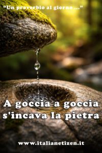 Scopri di più sull'articolo A goccia a goccia s’incava la pietra
