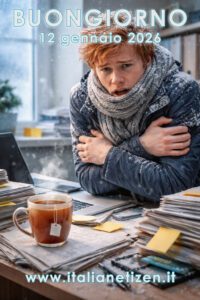 Scopri di più sull'articolo Buongiorno 12 gennaio 2026