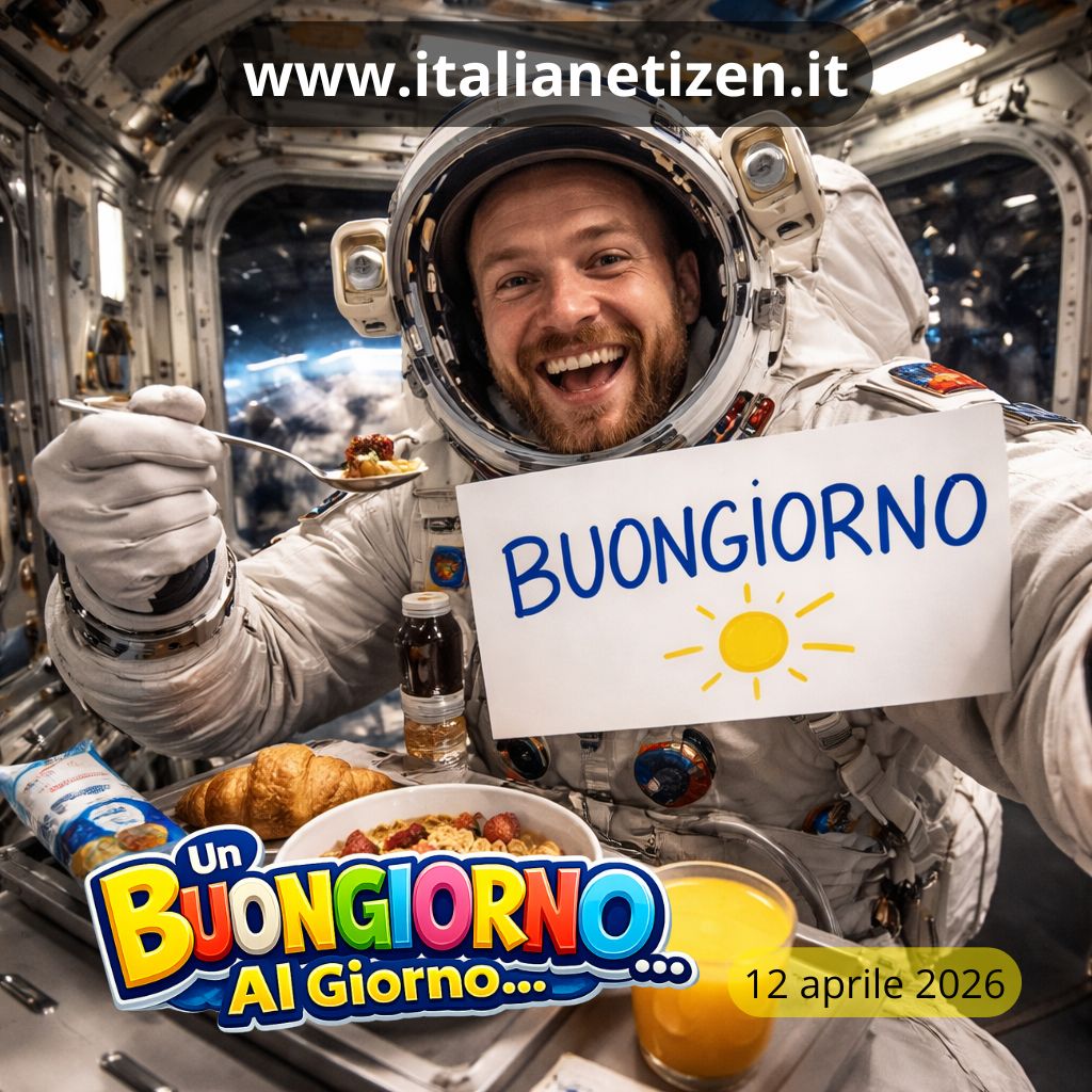 Al momento stai visualizzando Buongiorno 12 aprile 2026