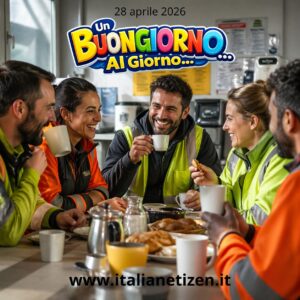 Scopri di più sull'articolo Buongiorno 28 aprile 2026