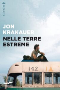 Scopri di più sull'articolo Nelle terre estreme: Into the Wild
