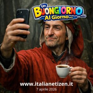 Scopri di più sull'articolo Buongiorno 7 aprile 2026
