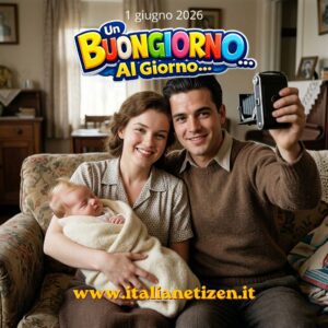 Scopri di più sull'articolo Buongiorno 1 giugno 2026