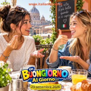 Scopri di più sull'articolo Buongiorno 23 Settembre 2026
