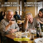 Un po’ di vino lo stomaco assesta, il troppo rovina stomaco e testa